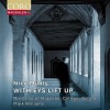 Nico Muhly: With Eys Lift Up - Williams (Coro) 