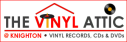 The Vinyl Attic @ Knighton
